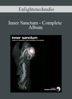 Enlightenedaudio - Inner Sanctum - Complete Album