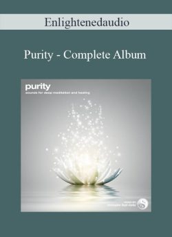 Enlightenedaudio - Purity - Complete Album