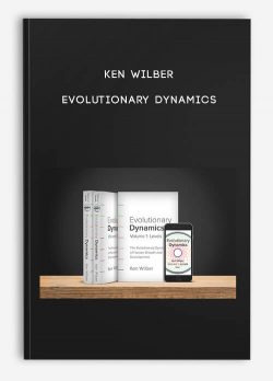[Download Now] Ken Wilber - Evolutionary Dynamics