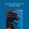 Richard Bandler - The Art and Science of Nested Loops