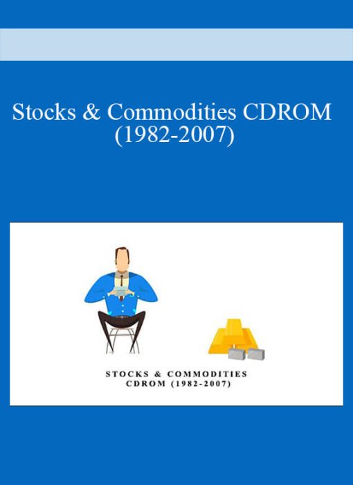 Stocks & Commodities CDROM (1982-2007)
