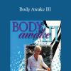 Sue Morter - Body Awake III