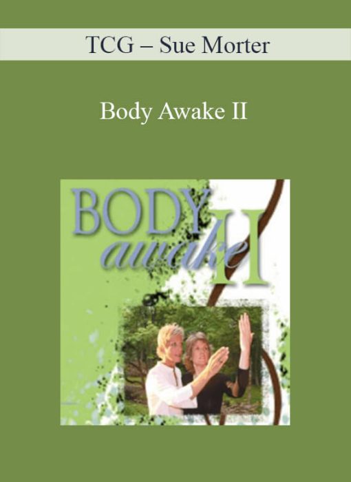 TCG – Sue Morter – Body Awake II