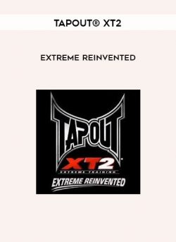 TapouT® XT2 – Extreme Reinvented