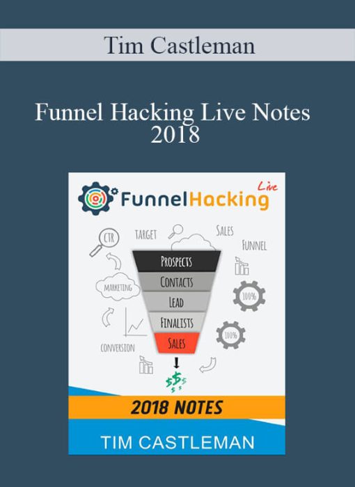 Tim Castleman – Funnel Hacking Live Notes 2018