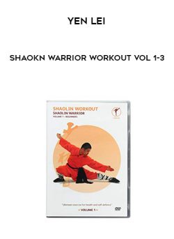 Yen Lei – Shaokn Warrior Workout Vol 1-3
