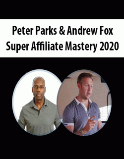 [Download Now] Super Affiliate Mastery 2020