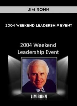 [Download Now] Jim Rohn - 2004 Weekend Leadership Event