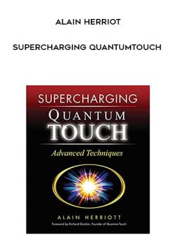 [Download Now] Alain Herriot-SuperCharging QuantumTouch