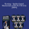 Bayev - Kesting - Spider.Guard.Masterclass.x264.SCUM (Gi) [MP4]