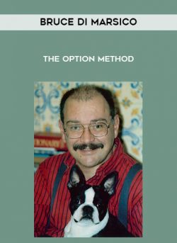 The Option Method by Bruce Di Marsico