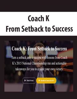 Coach K - From Setback to Success