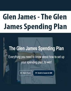 Glen James - The Glen James Spending Plan