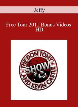 Jeffy - Free Tour 2011 Bonus Videos HD