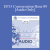 [Audio] EP13 Conversation Hour 09 - Martin Seligman