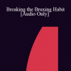 [Audio] IC94 Clinical Demonstration 13 - Breaking the Bruxing Habit - Kay Thompson