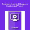 IC15 Clinical Demonstration 09 - Solution-Oriented Hypnosis - Roxanna Erickson-Klein