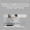 Michael Coates - Module I: Insight into PI Liens and Enforcement of Payment