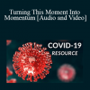 Russell Rosen - Turning This Moment Into Momentum