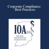 Brandon W Shirley - Corporate Compliance: Best Practices