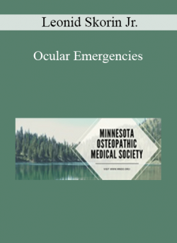 Leonid Skorin Jr. - Ocular Emergencies