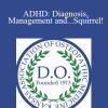 Ram Chettiar - ADHD: Diagnosis