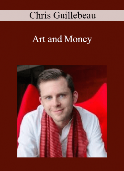 Chris Guillebeau - Art and Money