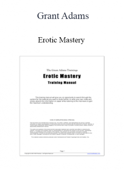 Grant Adams - Erotic Mastery
