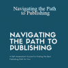 Jennie Nash - Navigating the Path to Publishing