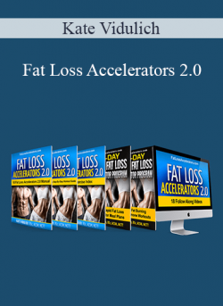 Kate Vidulich - Fat Loss Accelerators 2.0