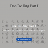 Lao Zi - Dao De Jing Part I