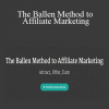 Lori Ballen - The Ballen Method to Affiliate Marketing