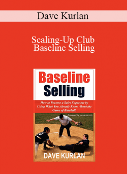 Dave Kurlan - Scaling-Up Club - Baseline Selling