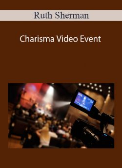 Ruth Sherman - Charisma Video Event