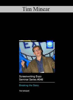 Tim Minear - Breaking the Story