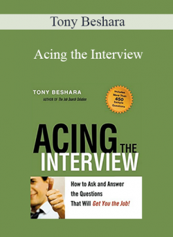 Tony Beshara - Acing the Interview