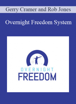 Overnight Freedom System - Gerry Cramer and Rob Jones