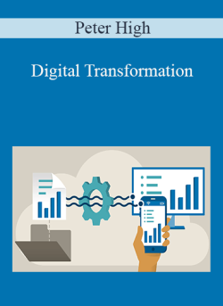 Peter High - Digital Transformation
