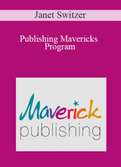 Janet Switzer - Publishing Mavericks Program