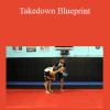 Matt Arroyo – Takedown Blueprint