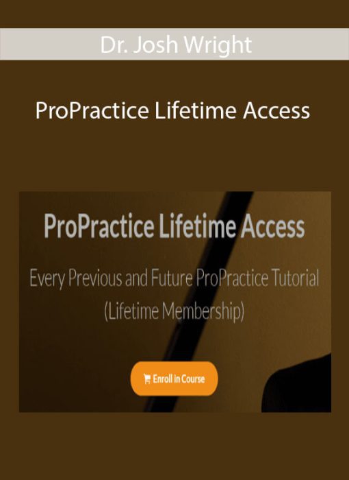 ProPractice Lifetime Access