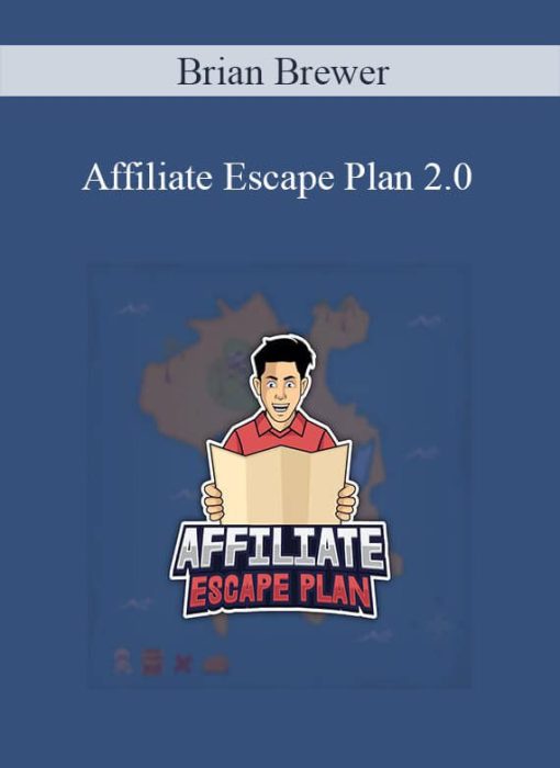Brian Brewer - Affiliate Escape Plan 2.0