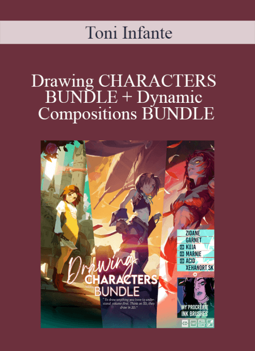 Toni Infante - Drawing CHARACTERS BUNDLE + Dynamic Compositions BUNDLE