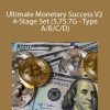 Ultimate Monetary Success V2 4-Stage Set (5.75.7G - Type ABCD)